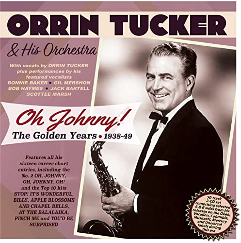 Oh Johnny! the Golden Years 1938-49