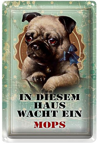 Nostalgischer Mops-Warnschild | 'In diesem Haus wacht ein Mops' | Perfekt für Haustierbesitzer und Dekorliebhaber | 20 cm x 30 cm