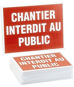 Lot de 25 panneaux chantier interdit au public 300X200mm - 4306148
