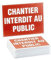 Lot de 25 panneaux chantier interdit au public 300X200mm - 4306148