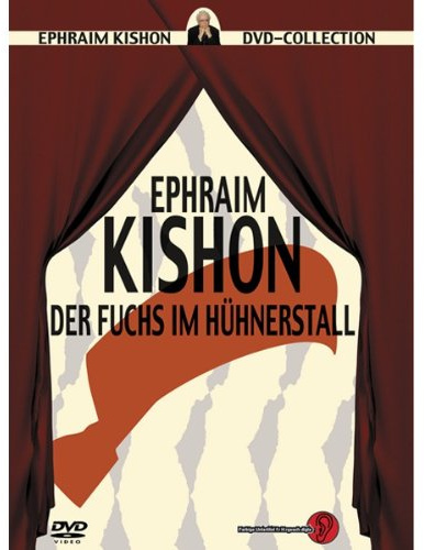 Ephraim Kishon - Der Fuchs im Hühnerstall