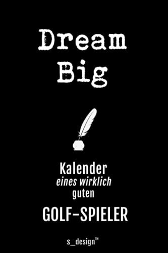 Kalender für Golf-Spieler: Immerwährender Kalender / 365 Tage Tagebuch / Journal [3 Tage pro Seite] für Notizen, Planung / Planungen / Planer, Erinnerungen, Sprüche