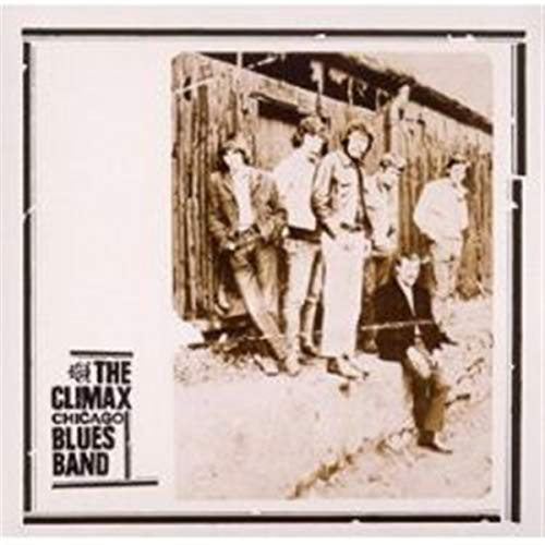Climax Chicago Blues Band ~ Expanded