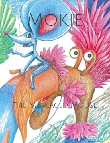 Mokie: The Misplaced Mouse