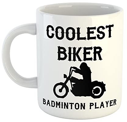 Just The Shirt Coolest Biker Badminton Player White Ceramic Hand Printed Mug