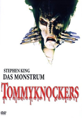 Stephen King - Das Monstrum - Tommyknockers