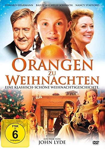 Orangen zu Weihnachten: Eine klassisch-schöne Weihnachtsgeschichte