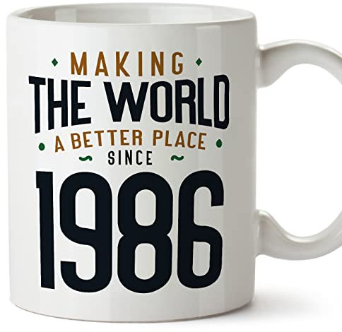 Mugffins Mug/Tasse Joyeux 1986 Anniversaire - Making the World a Better Place - Cadeau Original pour Homme et Femme