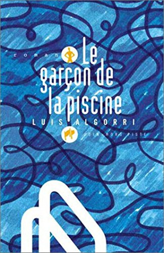 Le garçon de la piscine (Hors Piste)