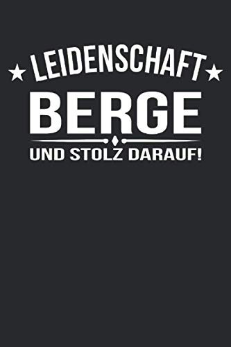 leidenschaft berge und stolz darauf: A5 Jahreskalender 2021 Kalender mit Notizbuch I Planer I Notizen I Tagebuch I Geschenk Idee für Berge & Alpen Liebhaber