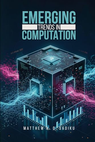 EMERGING TRENDS IN COMPUTATION