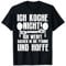 Ich Koche Nicht Lustig Chef Kochen Küche Männer Herren Damen T-Shirt