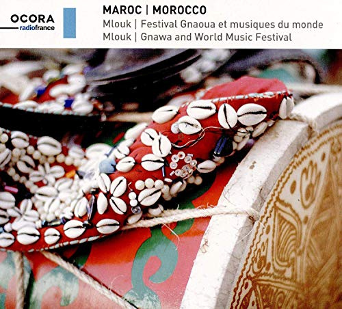 Morocco: Mlouk, Gnawa & World Music Festival