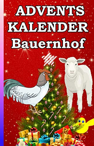 Adventskalender Bauernhof: 24 Bauernhof Bilder zum Ausmalen