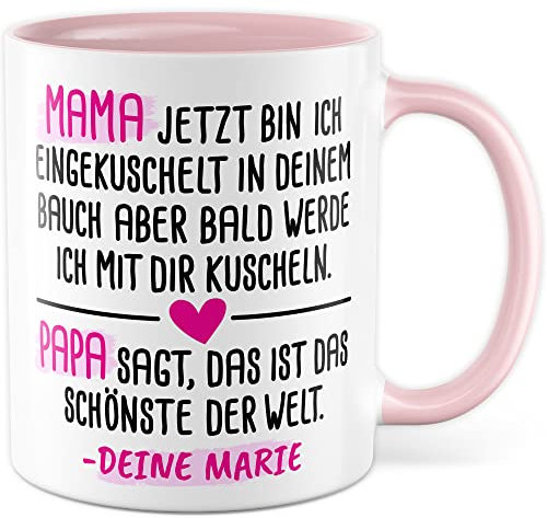 Tasse Schwangerschaft Geschenke Mutter personalisiert - Mama jetzt bin Ich eingekuschelt in deinem Bauch - Geschenk-Idee Schwanger Name, schöner Spruch Geschenkidee werdende Mutter Kaffeetasse