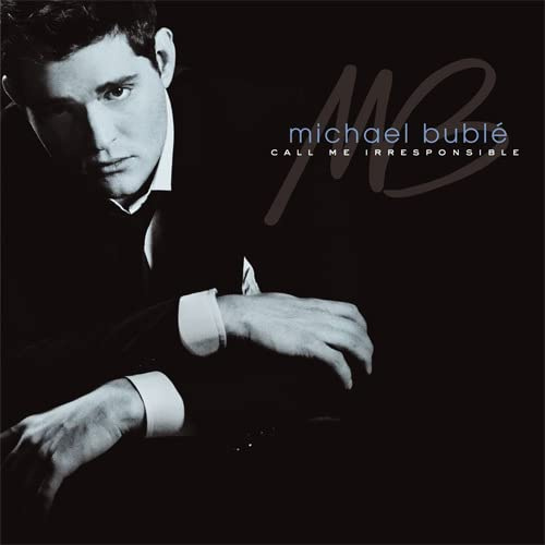 Michael Bubl‚ Call Me Irresponsible