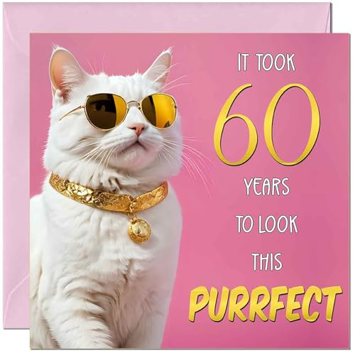 Geburtstagskarte zum 60. Geburtstag für Frauen – Purrfect Birthday – Lustige Katzen-Geburtstagskarte für 60 Jahre alte Frau, Damen, sechzigste Oma, Mutter, Tante, Schwester, Mutter, Freund, Kätzchen