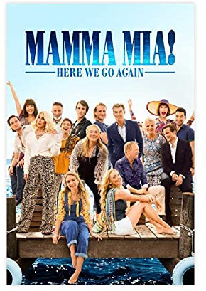 HUANGCHOU Filmposter Mamma Mia 3 Leinwand Poster Schlafzimmer Dekor Sport Landschaft Büro Zimmer Dekor Geschenk 30 x 45 cm Rahmen: