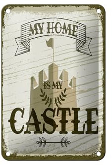 FEMER Blechschild Spruch My Home is My Castle Schloss 12x18 cm Deko Schild