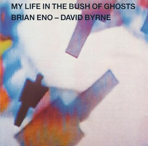 My life in the bush of ghosts