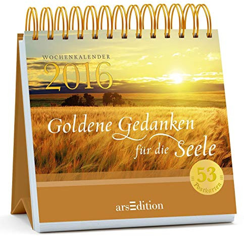 Goldene Gedanken für die Seele 2016: Postkartenkalender