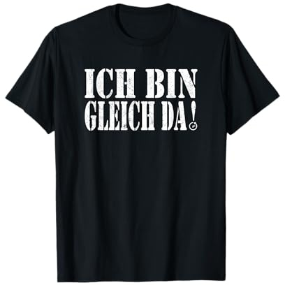 Uhr grunge Ich bin gleich da Unpünktlichkeit Zertifikat T-Shirt