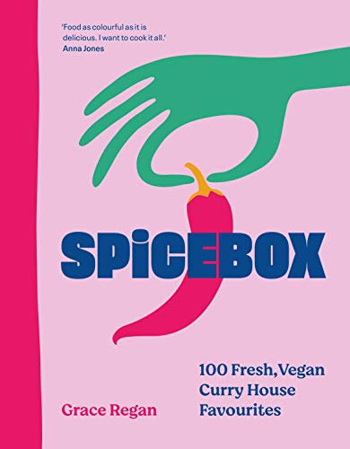 SpiceBox: 100 curry house favourites made vegan (English Edition)