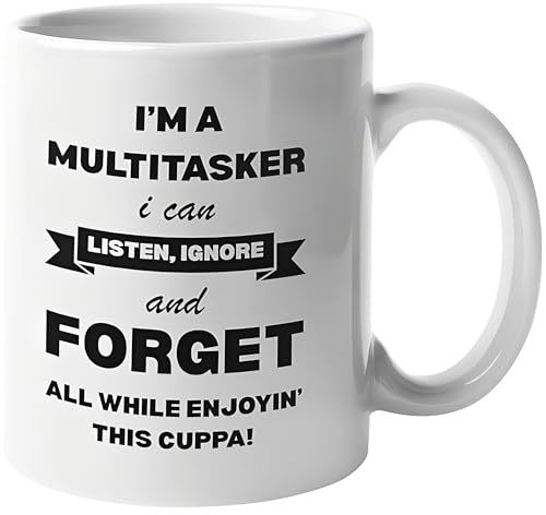 I'm a Multitasker Funny Novelty Mug - 11oz Ceramic Coffee & Tea Cup - Relatable Gift for Him, Her, Mum, Dad - Perfect Birthday, Office or Co-Worker Present