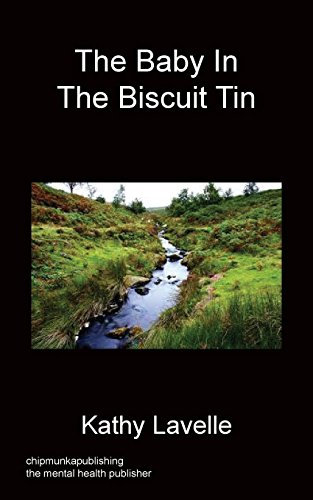 The Baby in the Biscuit Tin by Kathy Lavelle (22-May-2014) Paperback