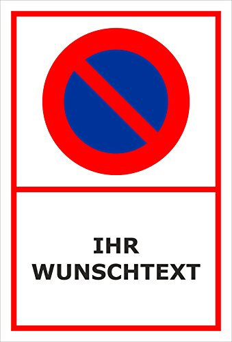 Melis-Folienwerkstatt Eingeschränktes Halteverbot Schild - mit individuellem Wunschtext personalisiert – 30x20 cm – 3mm Aluverbund – Verschiedene Größen und Materialien – Mit Bohrlöchern