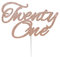 LissieLou 21st Birthday Cake Topper Decoration with Curly Written 'Twenty One' Glitter Card in Rose Gold