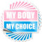 Dsoluuing Auto-Aufkleber für Männer, My Body My Choice Frauenrechte, lustiger Aufkleber, 10 Stück, Autozubehör, lustiger Stoßstangen-Aufkleber (Größe: 8 x 12 cm)