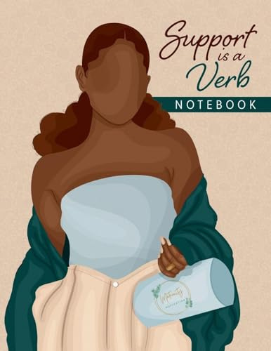Support is a Verb Notebook