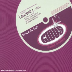 Gibus Le Son Du Club (mixed By Dj Laurent)