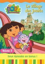 Dora l'exploratrice, Vol.2 : Le Village des jouets [FR IMPORT]