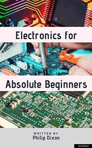 Electronics for Absolute Beginners