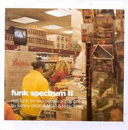 Funk Spectrum 2: Compiled By Kenny Dope (MAW) & Keb Darge
