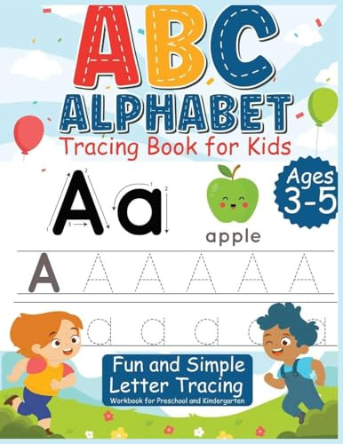 ABC alphabet tracing book for kids ages 3 - 5: Fun and Simple Letter Tracing Workbook for Preschool and Kindergarten