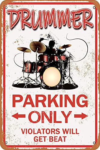 Schlagzeuger Parking Only Schild Schlagzeuger Geschenke für Männer Lustige Metallschilder Schlagzeuger-Kit Wanddekoration Junge Zimmer Dekor Band Dekor Restaurant Cafe Pub Garage Poster Drummer Man