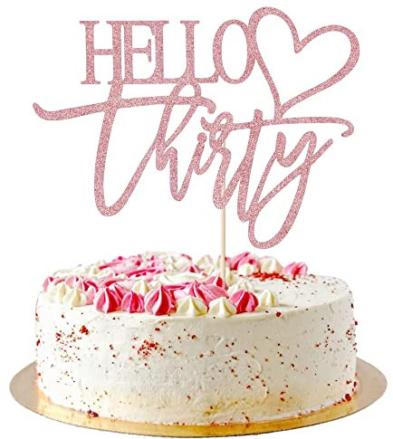 AROKIPPRY Hello Thirty Cake Topper 30th Anniversary / Birthday Wedding Party Decorations Supplies Rose Gold Flash