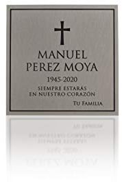 Placa Funeraria de Acero Inoxidable para Exterior e Interior Grabada en Relieve. Para colocar en Lápida, Nicho o Pared. Pintada y Barnizada. Cinta Doble Cara Ultra Fuerte. Diseño elegante
