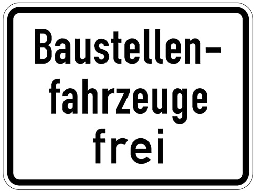 Aufkleber Verkehr Zusatzzeichen Baustellenfahrzeuge frei StVO Hinweis Schild Folie selbstklebend | Größe wählbar Made in Germany, Größe: 42x31,5 cm