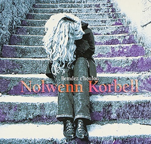 Nolwenn Korbell - Bemdez C Houlou