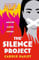 The Silence Project: The gripping and original BBC Radio 2 Book Club pick