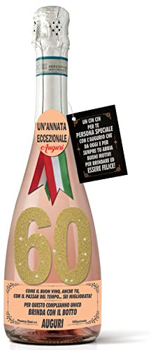 Bottiglia di Prosecco D.O.C. Millesimato Rosé per il compleanno dei 60 anni di un'amica