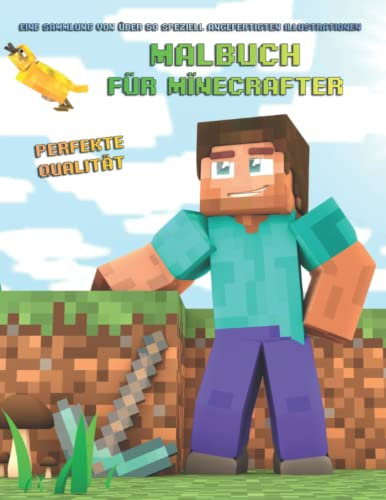 Malbuch für Μinecrafter - PERFEKTE QUALITÄT - Eine Sammlung von über 50 speziell angefertigten Illustrationen