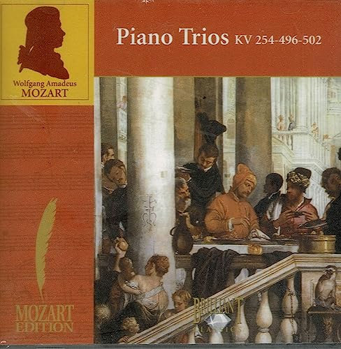 Mozart Piano Trios K254-496-502