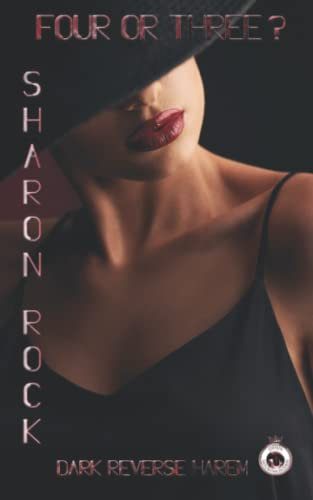 Four or Three?: DARK REVERSE HAREM