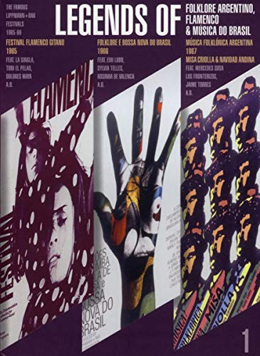 The Famous Lippmann + Rau Festivals Vol.1 - LEGENDS OF Folklore Argentino, Flamenco and Musica do Brasil