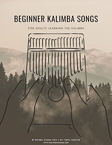 Beginner Kalimba Songs for Adults (English Edition)